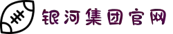 中国·银河集团(galaxy)有限公司-官方网站